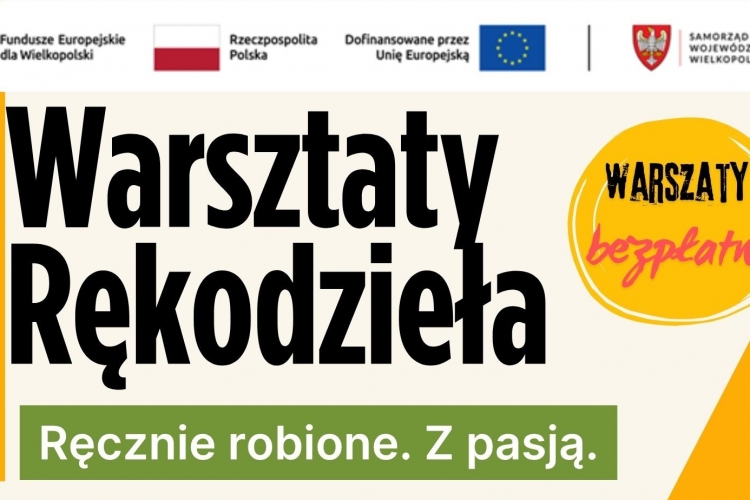 Miniatura Zapraszamy na bezpłatne Warsztaty Rękodzieła!